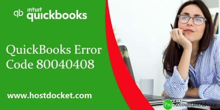 QuickBooks Error Code 80040408
