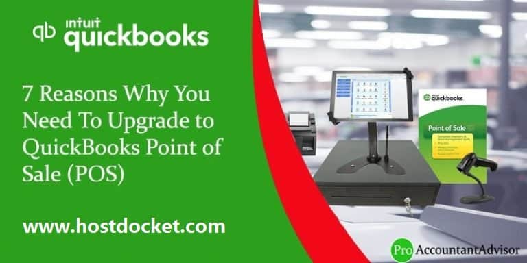 7 Reasons Why You Need To Upgrade to QuickBooks Point of Sale POS