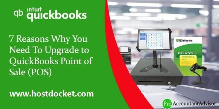 7 Reasons Why You Need To Upgrade to QuickBooks Point of Sale (POS)