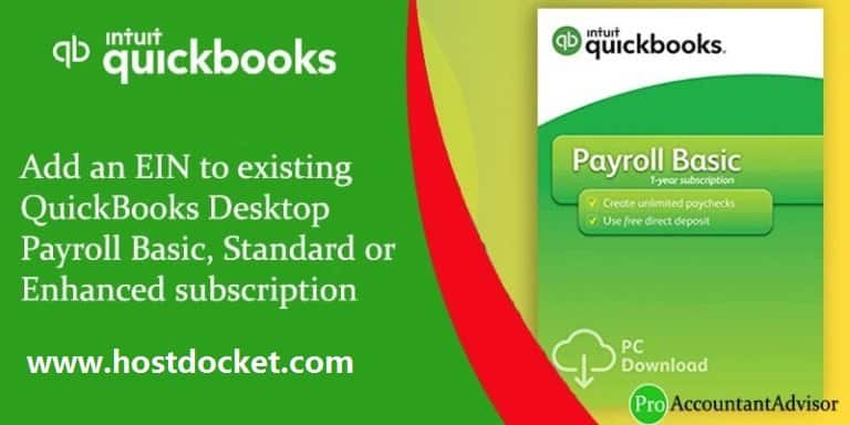 Add an EIN to existing QuickBooks Desktop Payroll Basic, Standard or Enhanced subscription