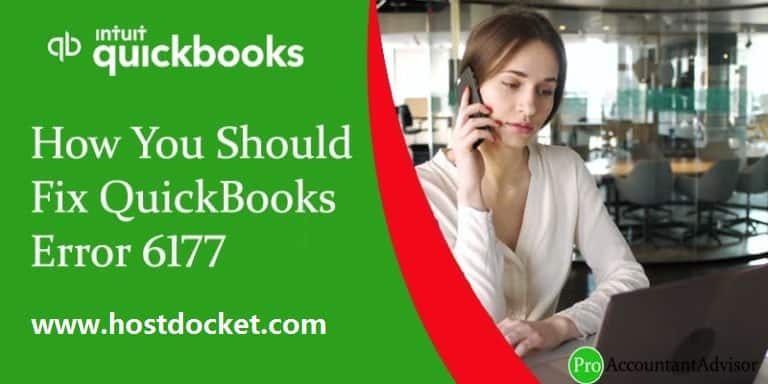 How You Should Fix QuickBooks Error 6177