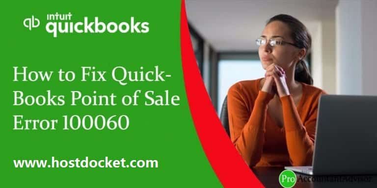 Fix QuickBooks Point of Sale Error 100060 (Troubleshooted)