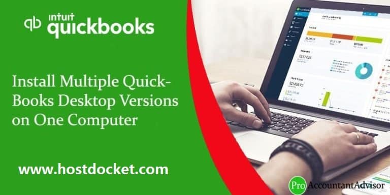 Install Multiple QuickBooks Desktop Versions on One Computer