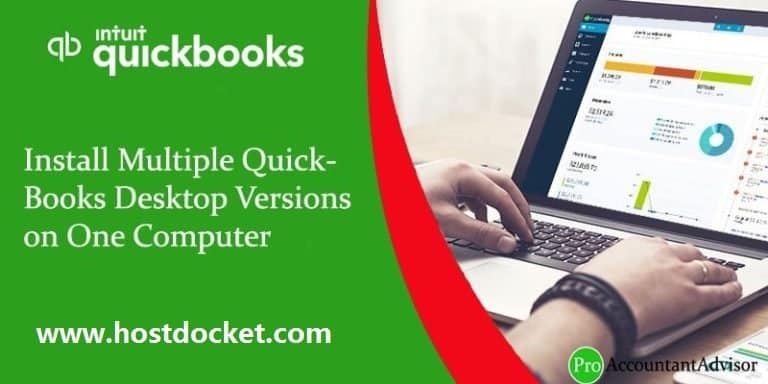 How to Install Multiple QuickBooks Desktop Versions on One Computer?