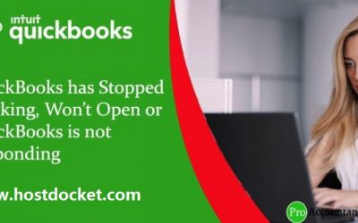 How to Fix QuickBooks has Stopped Working, Won’t Open or not Responding Error?