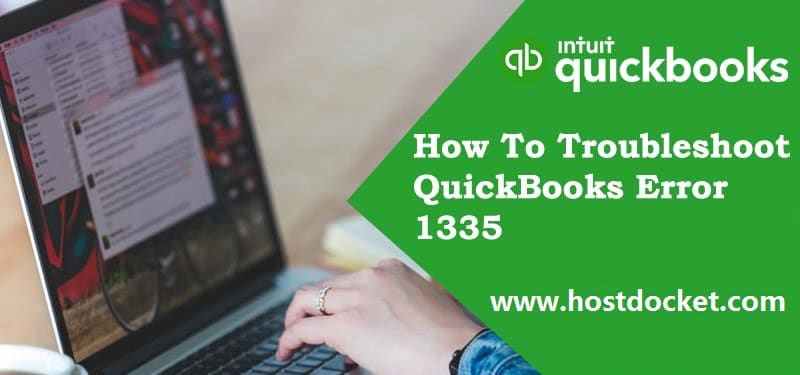 How To Troubleshoot QuickBooks Error 1335