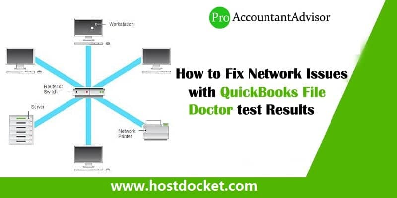 How to Fix Network Issues with QuickBooks File Doctor test Results