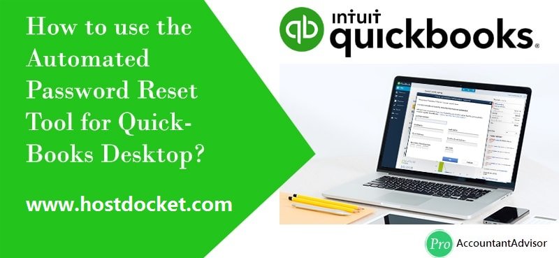 How to use the Automated Password Reset Tool for QuickBooks Desktop
