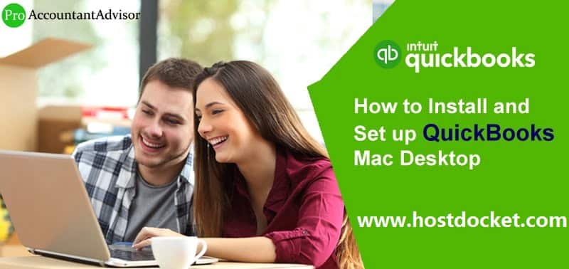 How to Install and Set up QuickBooks Mac Desktop?