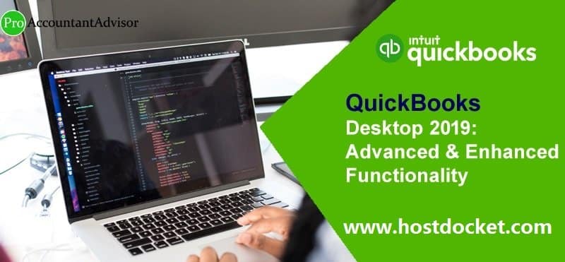 How to Setup QuickBooks Desktop 2019: Advanced & Enhanced Functionality?
