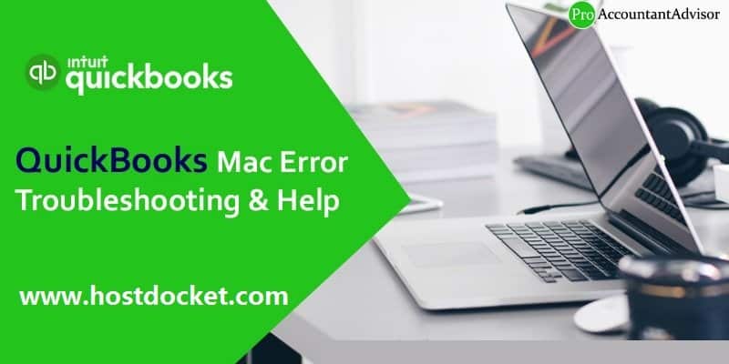 How to Fix QuickBooks Mac Error Troubleshooting & Help?