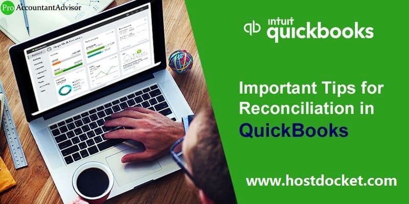 Important Tips for Reconciliation in QuickBooks-Pro Accountant Advisor