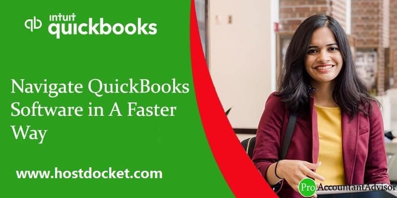 Navigate QuickBooks Software in A Faster Way-Proaccountantadvisor