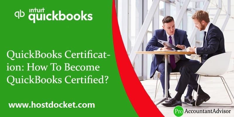 QuickBooks Certification-How To Become QuickBooks Certified-Pro-Accountant-Advisor