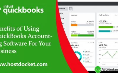 How to Get Benefits of Using QuickBooks Accounting Software For Your Business?