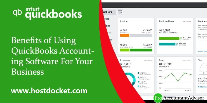 How to Get Benefits of Using QuickBooks Accounting Software For Your Business?