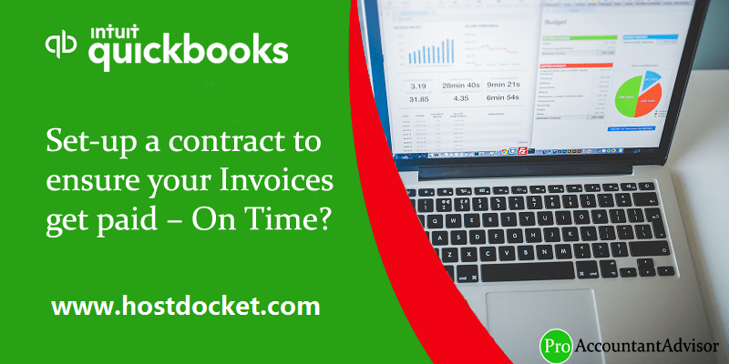 How to Set-up a contract to ensure your Invoices get paid – On Time?