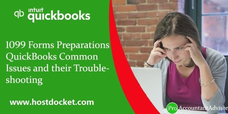 How to Fix 1099 Forms Preparations – Common Issues and their Troubleshooting?