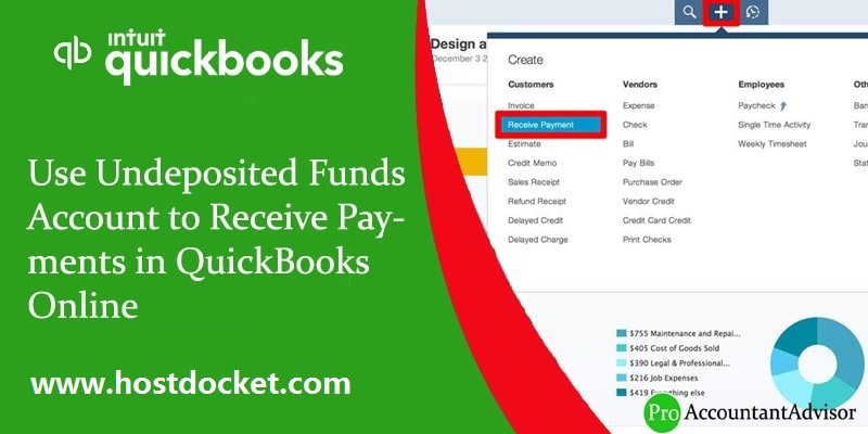 Use Undeposited Funds Account to Receive Payments in QuickBooks Online-proaccountantadvisor