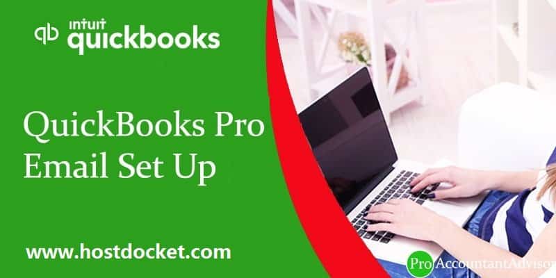 QuickBooks Pro Email Set Up-proaccountantadvisor