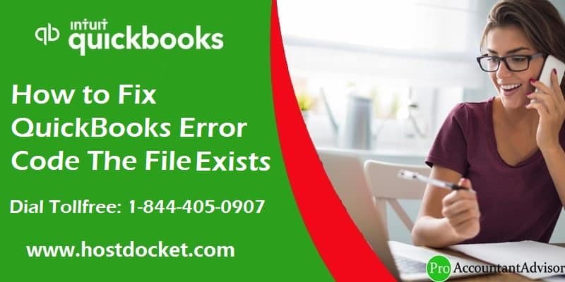 QuickBooks Error Code The File Exists-Host Docket