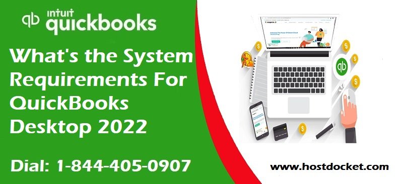 What are the System requirements for QuickBooks desktop 2022?