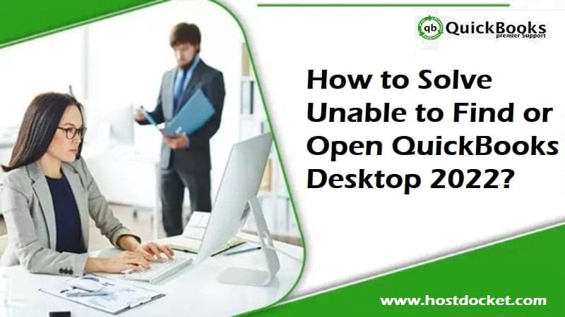 Unable to Find or Open QuickBooks Desktop 2022 Featured Image