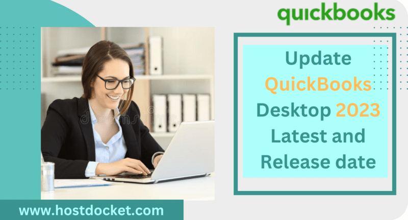 Update QuickBooks Desktop 2023 Latest and Release date - Feature image