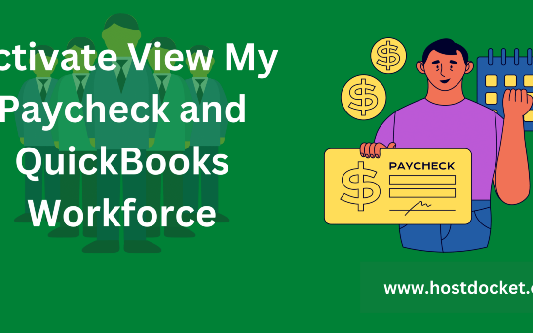Activate View My Paycheck and QuickBooks Workforce