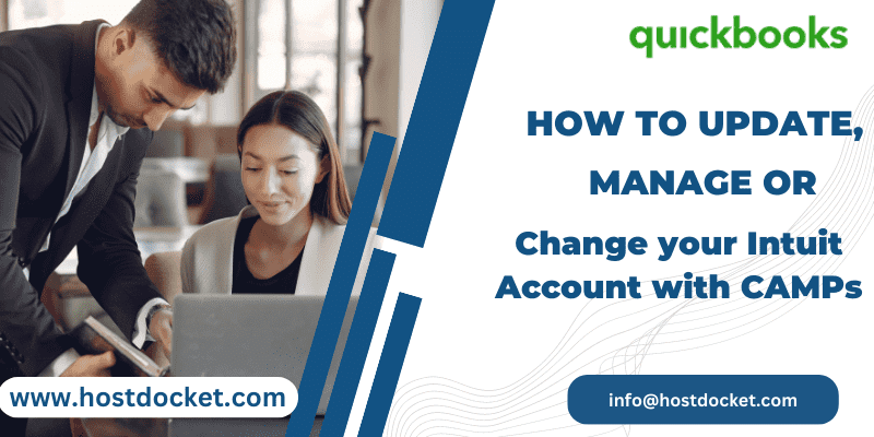Update, Manage or Change your Intuit Account with CAMPs - Feature image