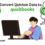 How to Convert and Move Quicken to QuickBooks?