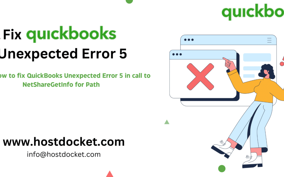 How to Fix QuickBooks Unexpected Error 5?