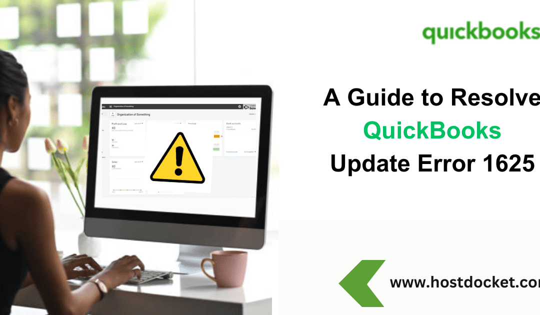 A Guide to Resolve QuickBooks Update Error 1625