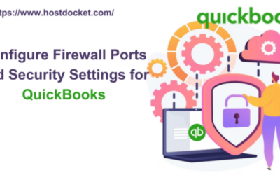 Configure Firewall Ports and Security Settings for QuickBooks