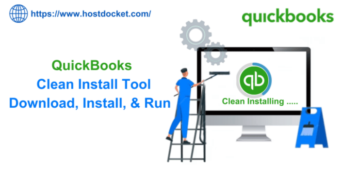 QuickBooks Clean Install Tool Download, Install, & Run 