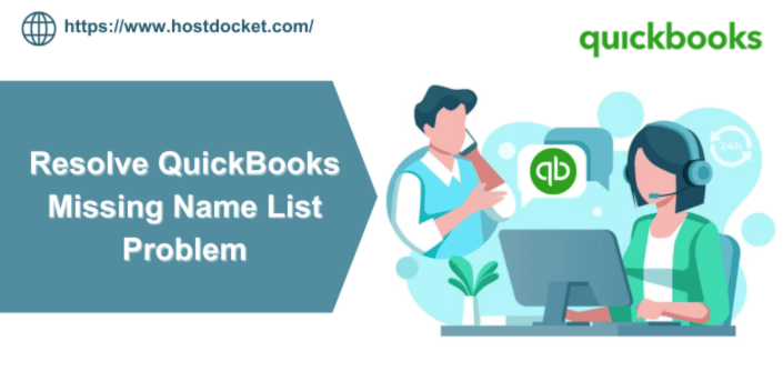 Resolve QuickBooks Missing Name List Problem