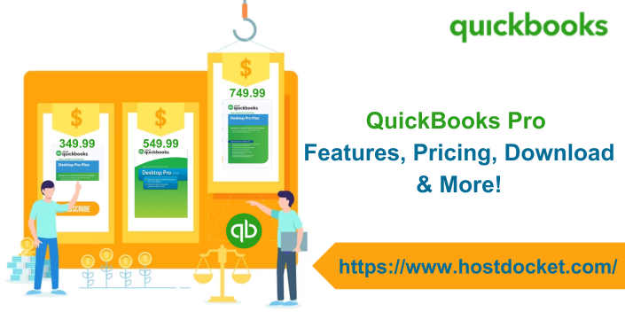 QuickBooks Pro - Features, pricing, and download
