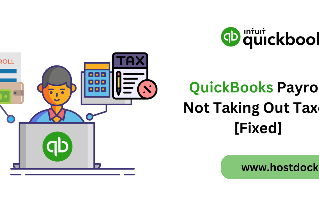 QuickBooks payroll not taking out taxes banner