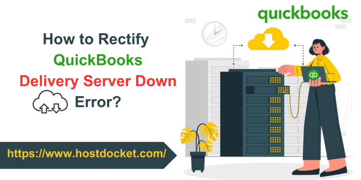 QuickBooks Delivery Server Down Error