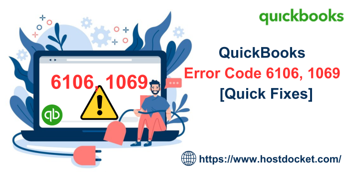 QuickBooks Error Code 6106, 1069