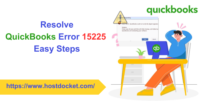 Resolve QuickBooks Error 15225 – Easy Steps