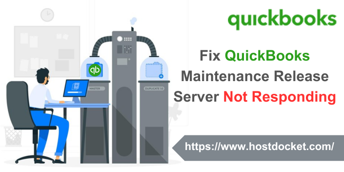 QuickBooks Maintenance Release Server Not Responding