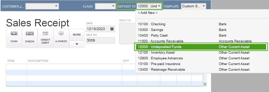 Deposit to on Sales Receipt QuickBooks Desktop