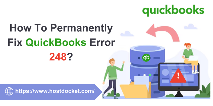 How To Permanently Fix QuickBooks Error 248?
